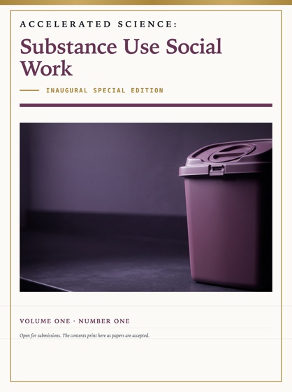Cover of Accelerated Science: Substance Use Social Work